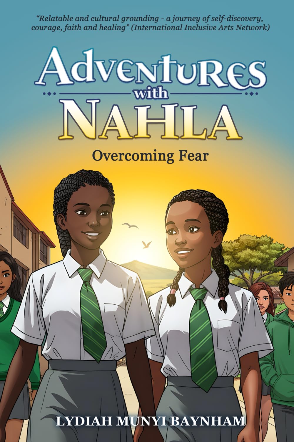 Adventures with Nahla: Overcoming Fear