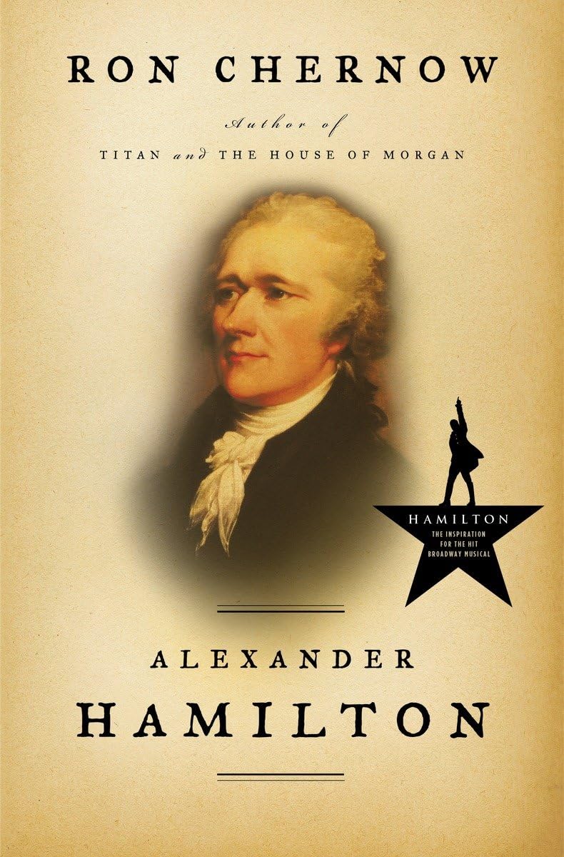 Alexander Hamilton Hardcover – Deckle Edge, 26 April 2004