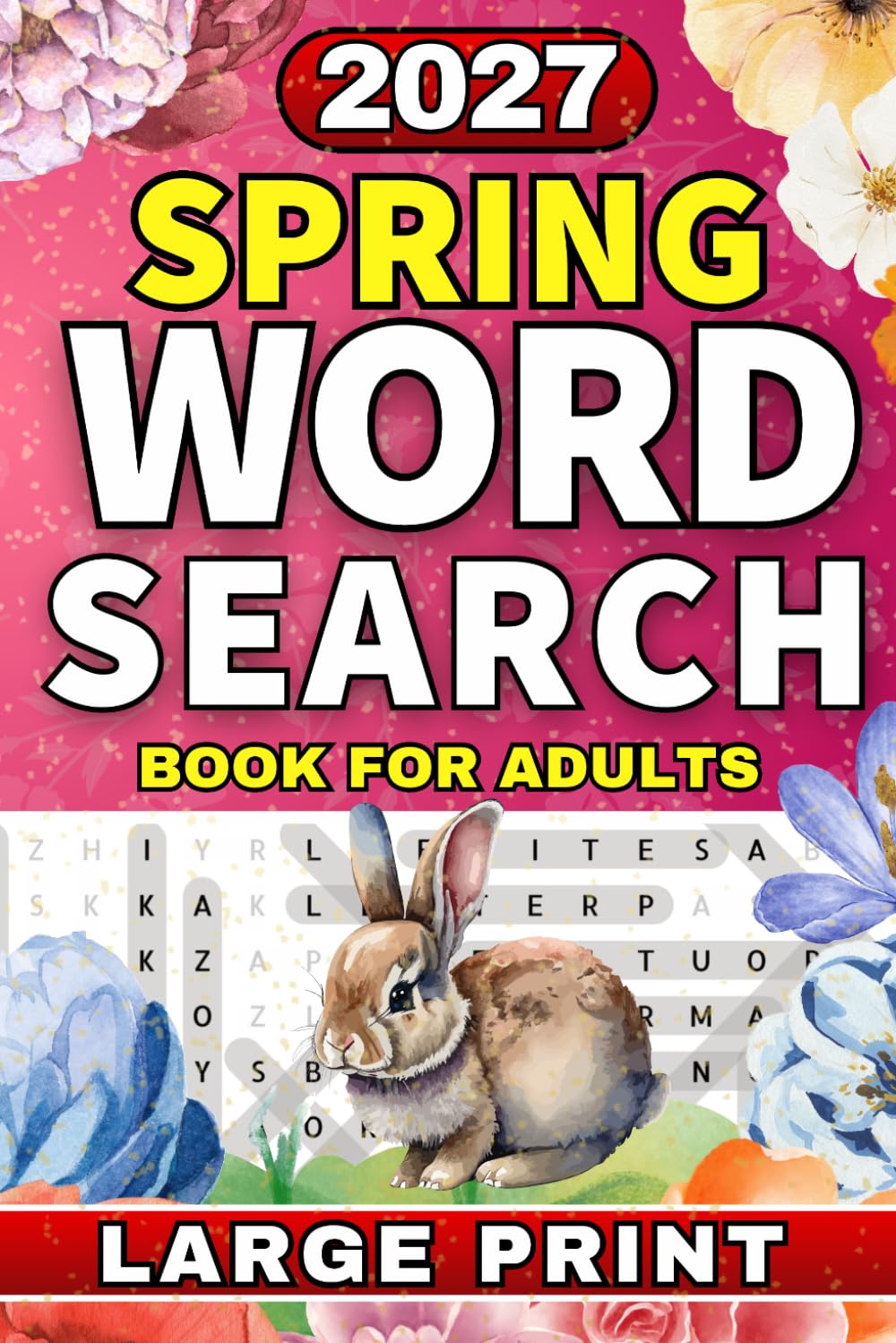 Spring Large Print Word Search for Adults:: Seasonal Puzzle Book for Seniors & Teens