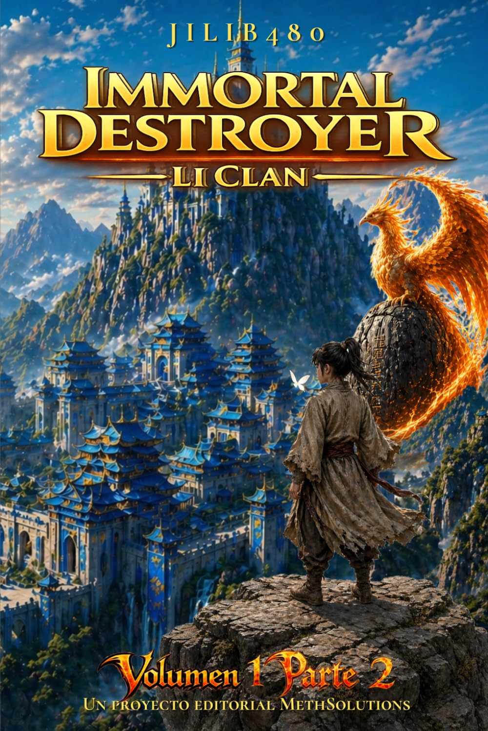 Immortal Destroyer: Li Clan: Volumen I - Parte II: 2 (Immortal Destroyer - Versión en español)