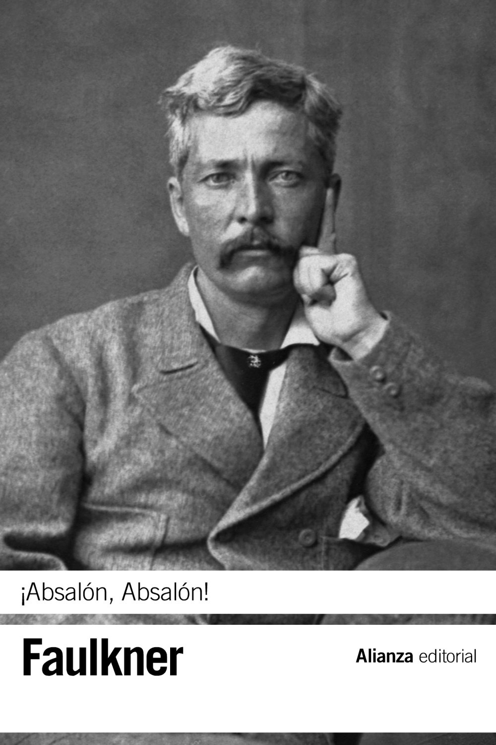 ¡Absalón, Absalón! / Absalom, Absalom! (El libro de bolsillo - Bibliotecas de autor - Biblioteca Faulkner)