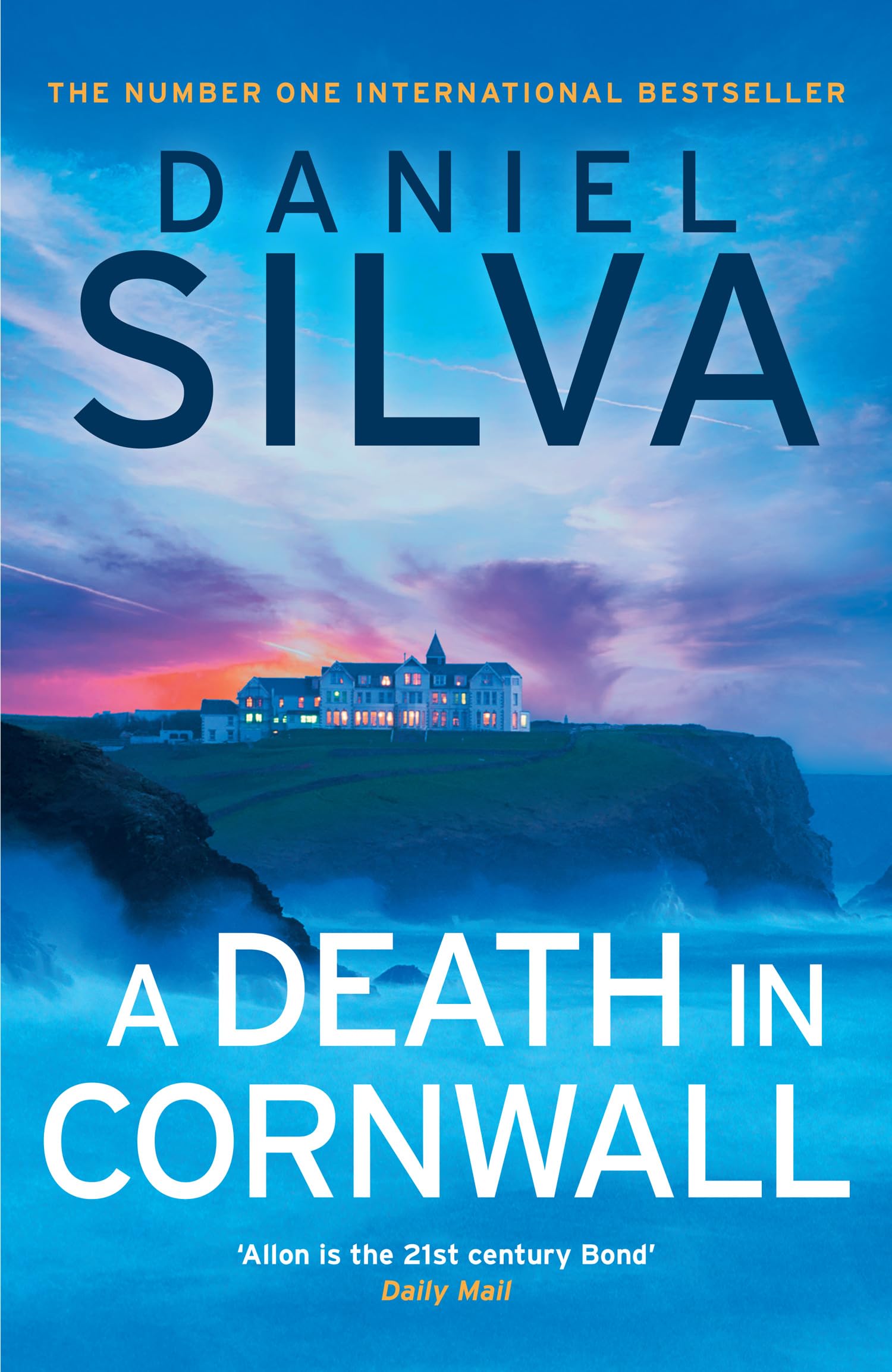 A Death in Cornwall: A gripping spy thriller from the New York Times bestselling master of intrigue, perfect reading for summer 2025: Book 24 (Gabriel Allon)