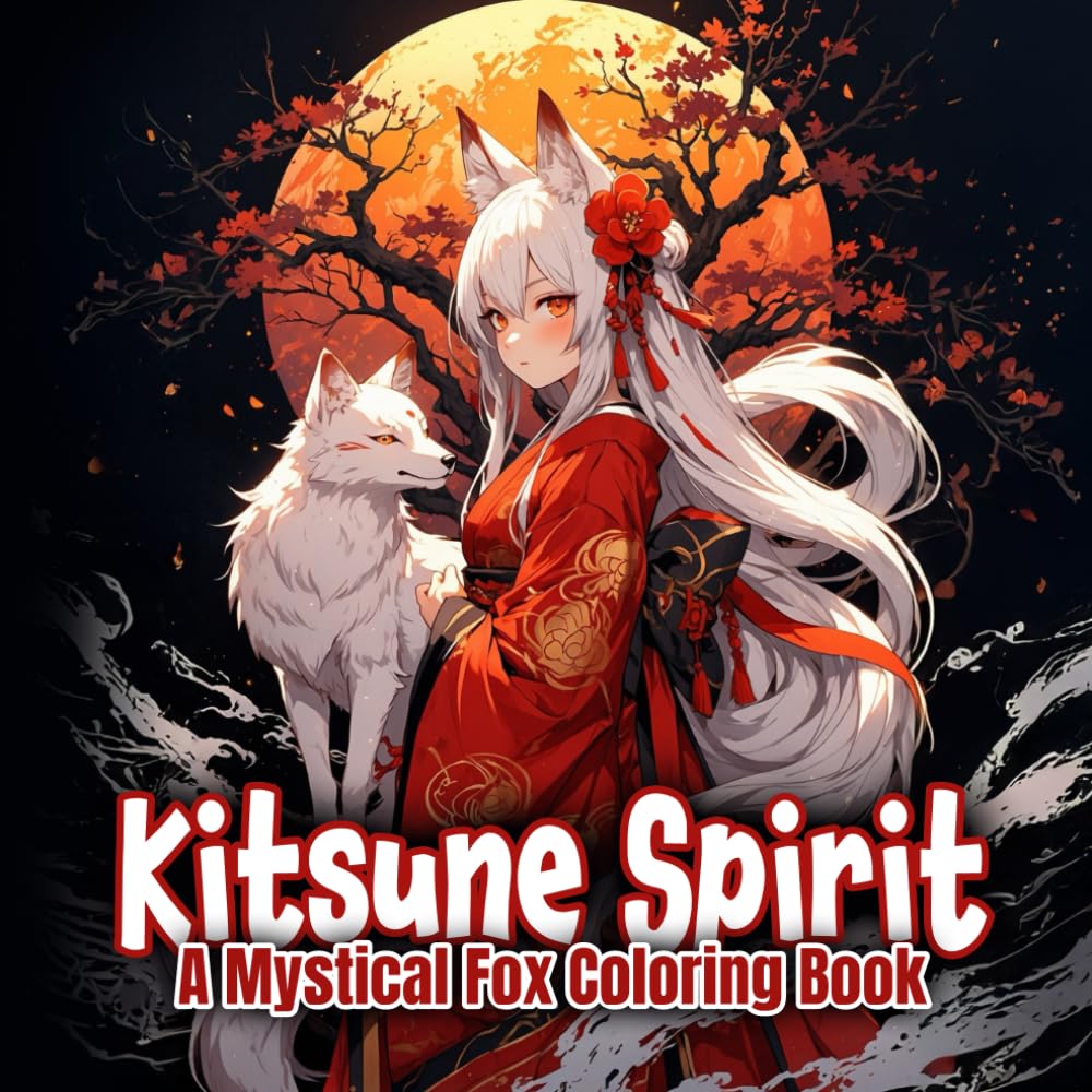Kitsune Spirit: A Mystical Fox Coloring Book: 30 Intricate Designs of the Enigmatic Japanese Kitsune for Mindful Coloring and Relaxation