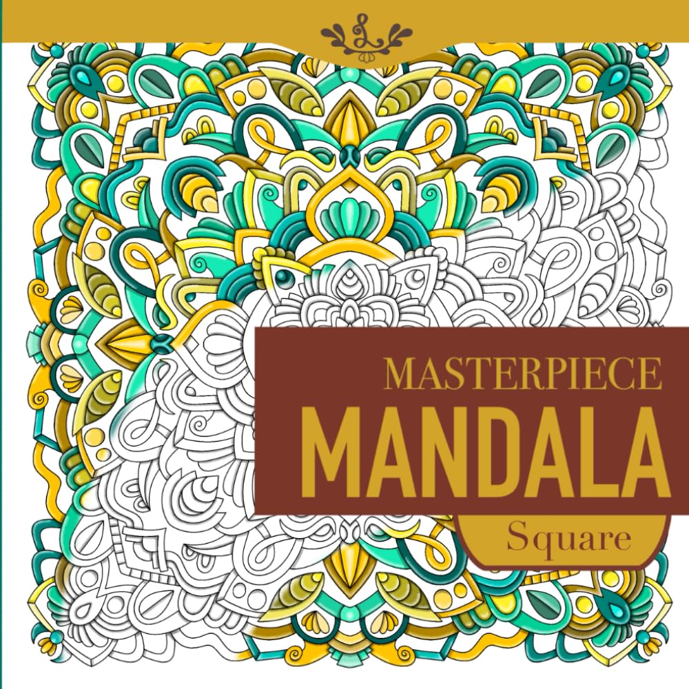 Masterpiece Mandala Square: Highly detailed mandala coloring book (Masterpiece Mandala coloring book)