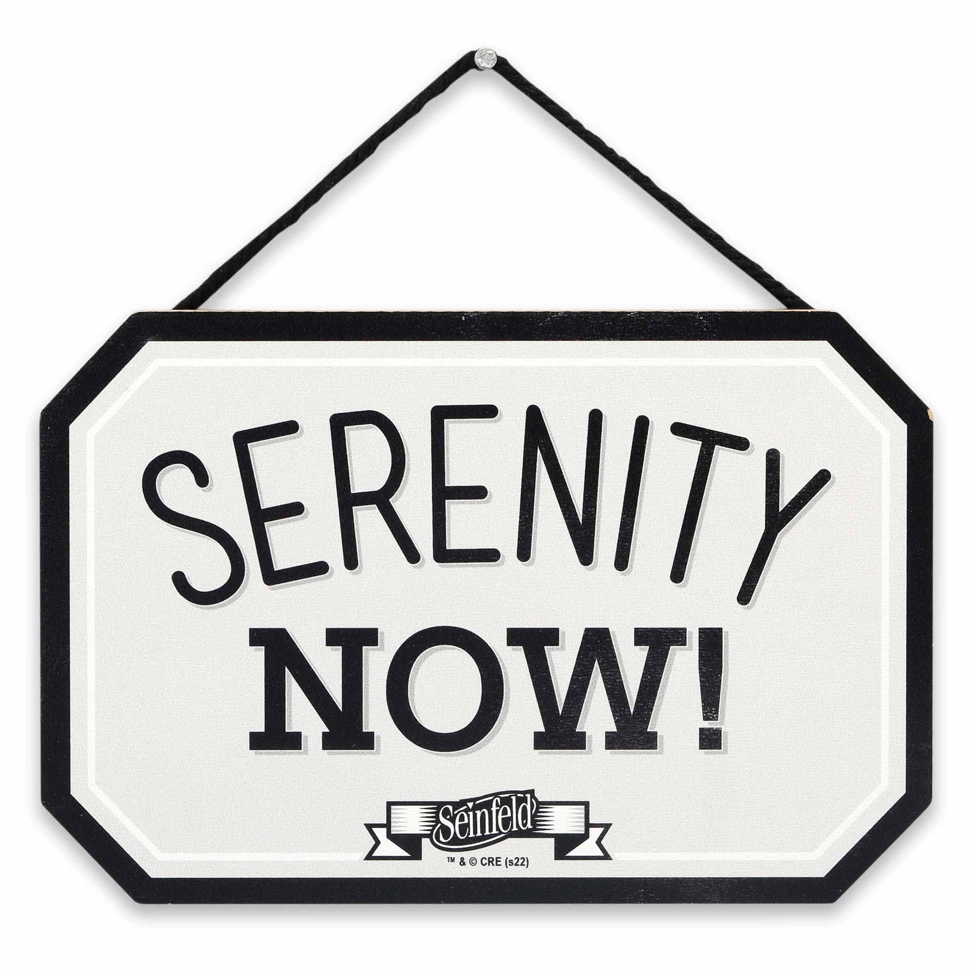 Seinfeld Serenity Now Hanging Wood Wall Decor - Funny Seinfeld Sign - Great Gift Idea