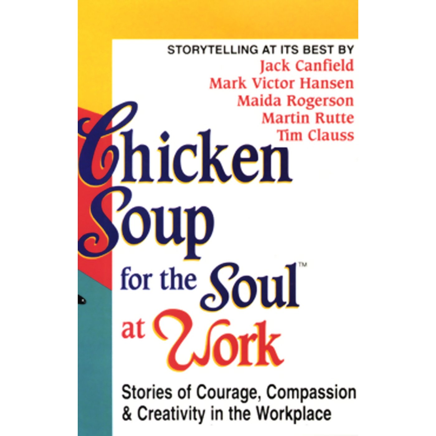 Cover art for Chicken Soup for the Soul at Work