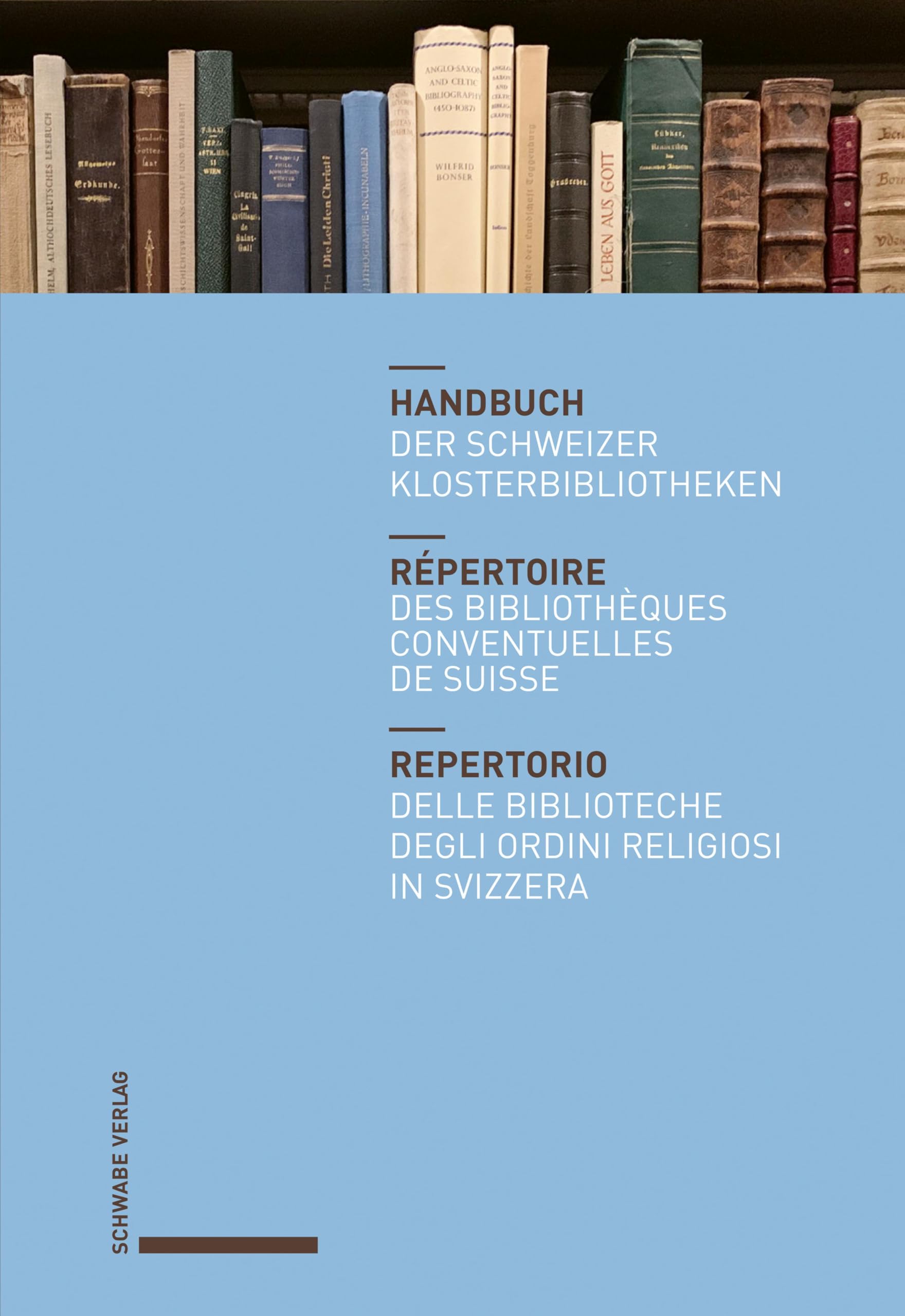 Répertoire des bibliothèques conventuelles de Suisse livre histoire monastique archives