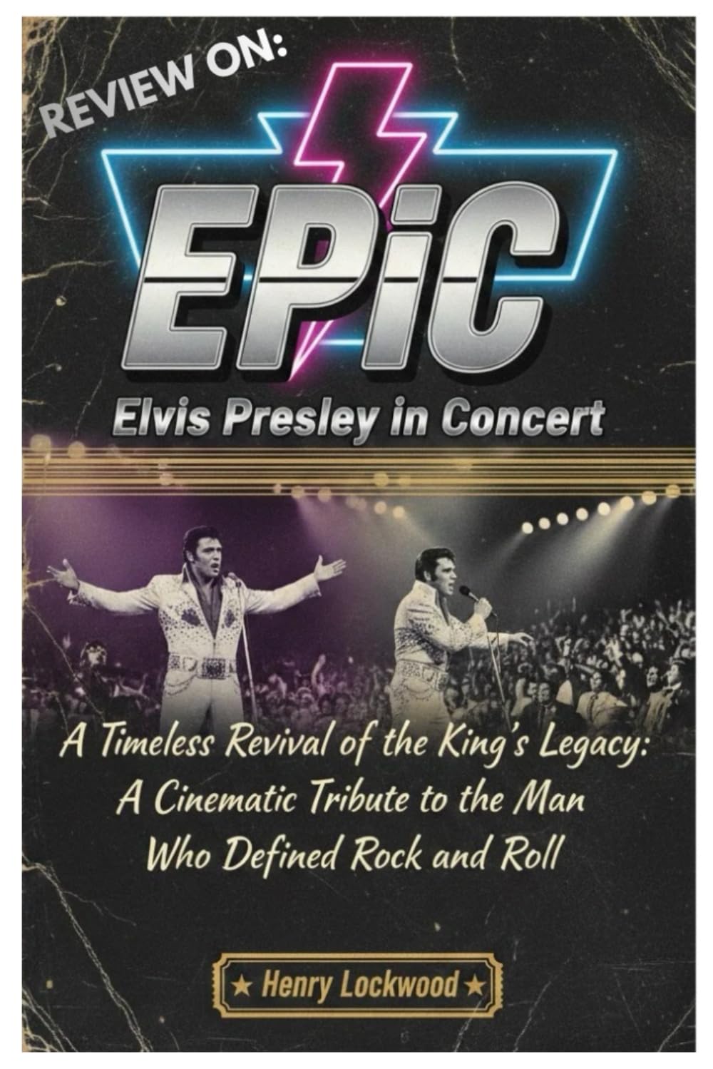 EPIC: ELVIS PRESLEY IN CONCERT: A Timeless Revival of the King’s Legacy: A Cinematic Tribute to the Man Who Defined Rock and Roll