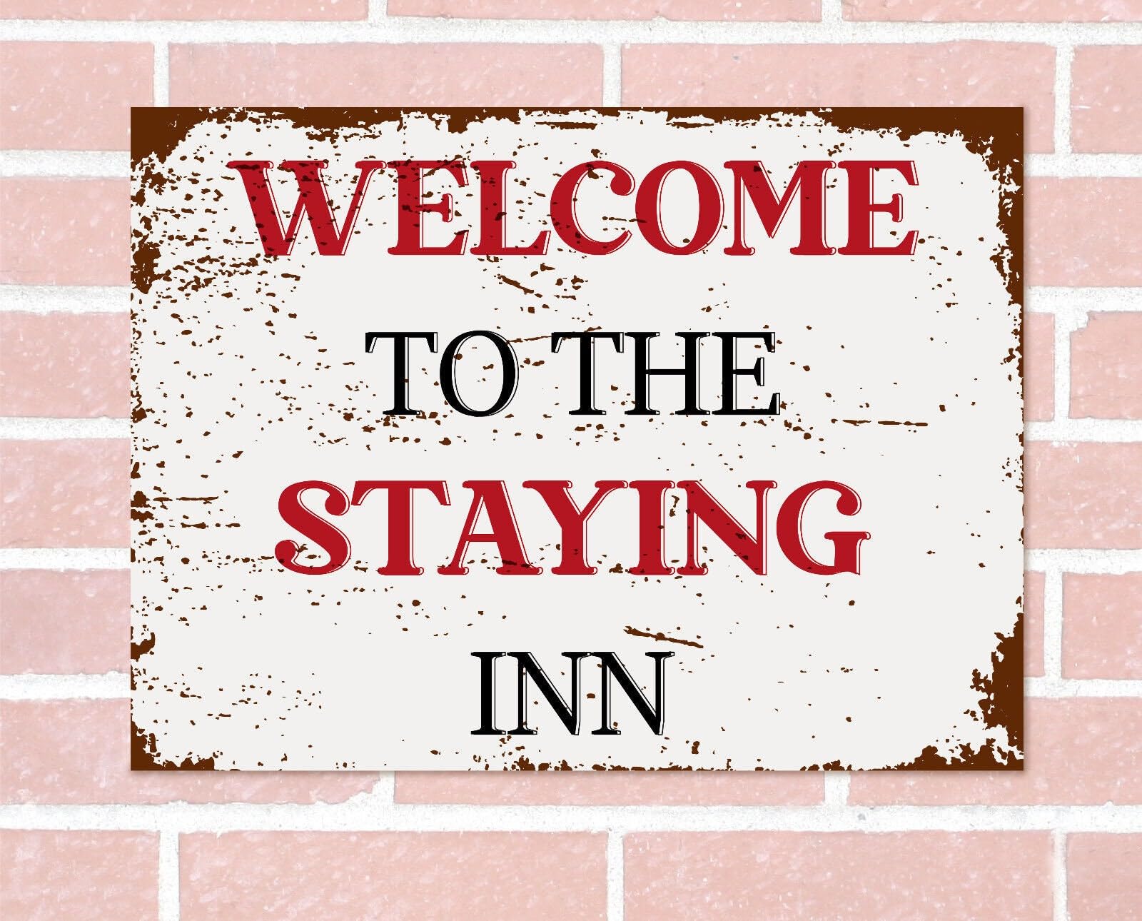 STAYING INN Retro Metal Plaque Wall Sign Man Cave Bar Pub Party Vintage Gift