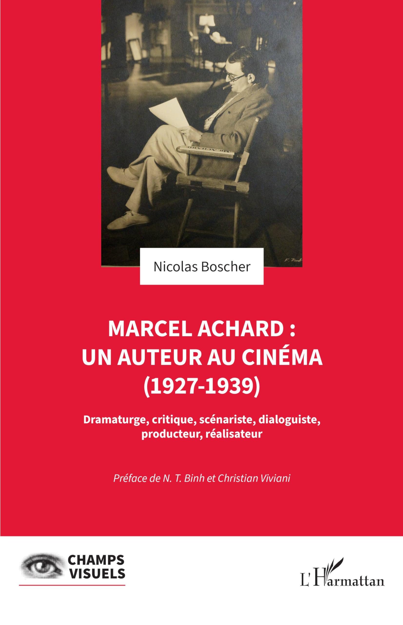 Marcel Achard : un auteur au cinéma (1927-1939) livre histoire