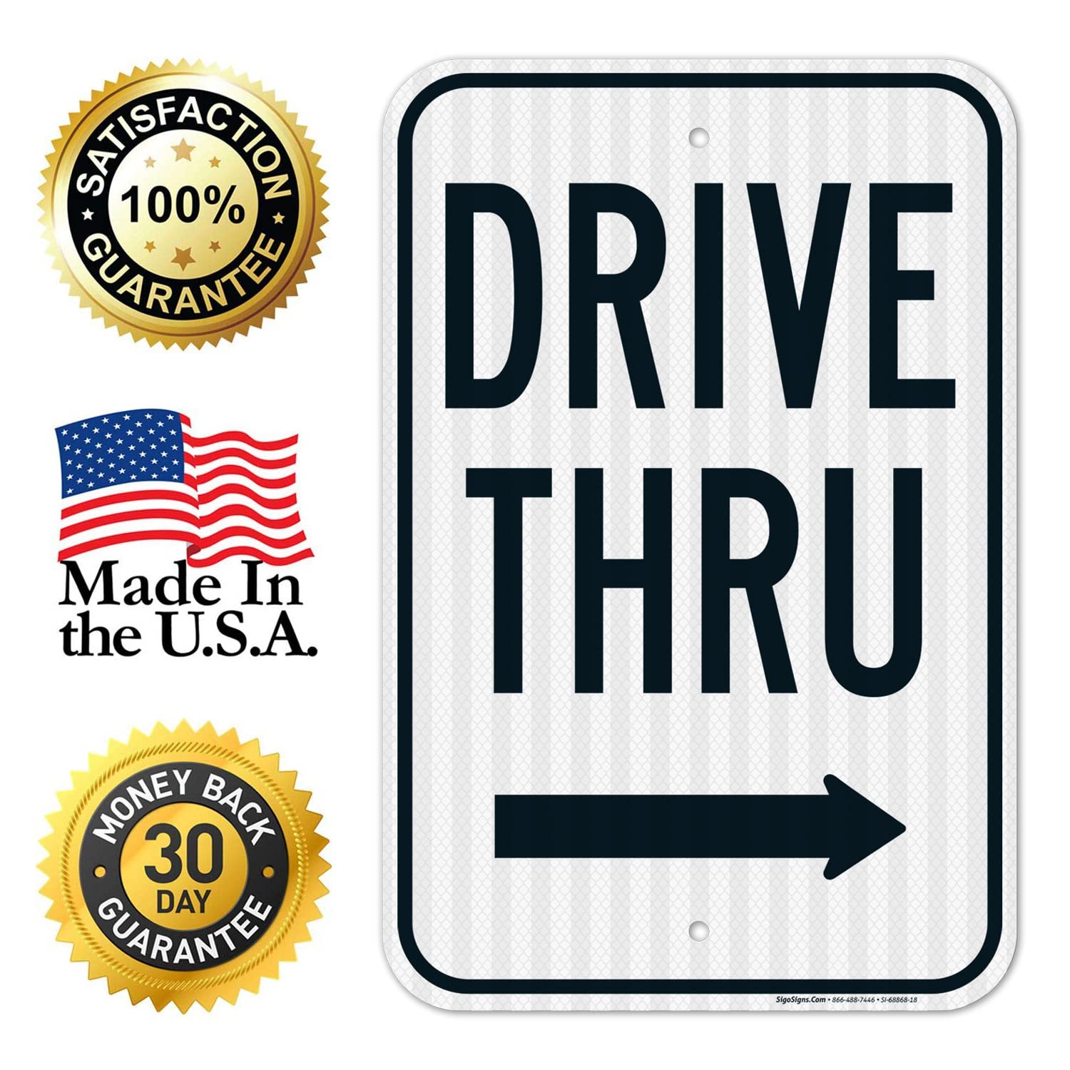 Drive Thru with Right Arrow Sign, 12x18 Inches, 3M EGP Reflective .063 Aluminum, Fade Resistant, Made in USA