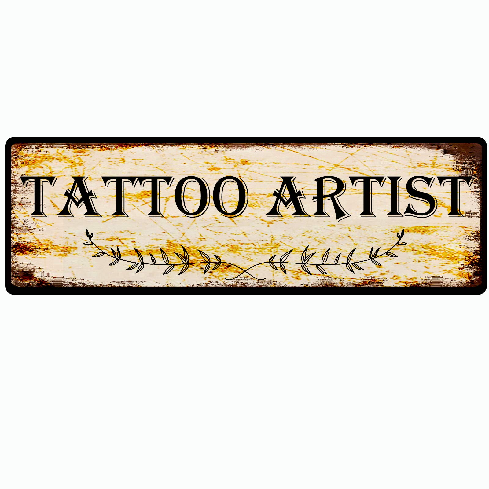 Tattoo Artist Retro Tin Signs Aluminum Metal Sign for Kitchen Home Garden Wall Bar Cafe Decor 4x16 Inch