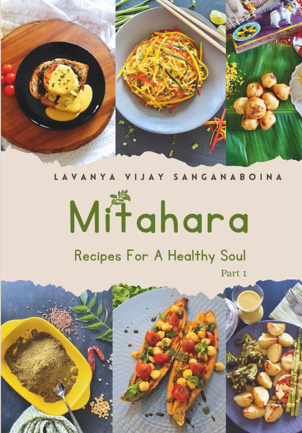 Mitahara: Recipes For A Healthy Soul