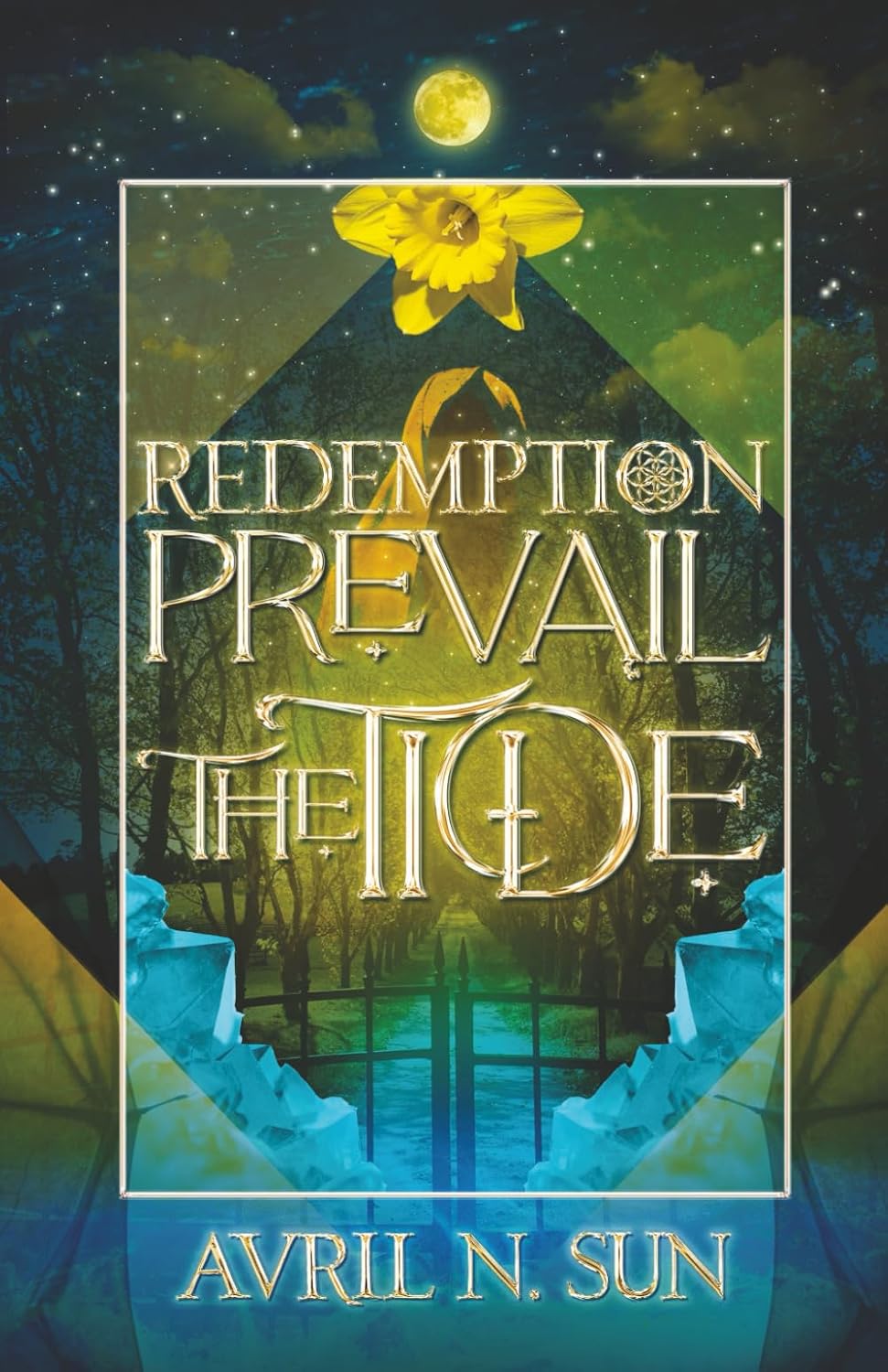 Prevail the Tide: A Fantasy Romance Tale of Dark Mystery and Magic, with Plot Twists, Action and Adventure (Redemption Series 2)