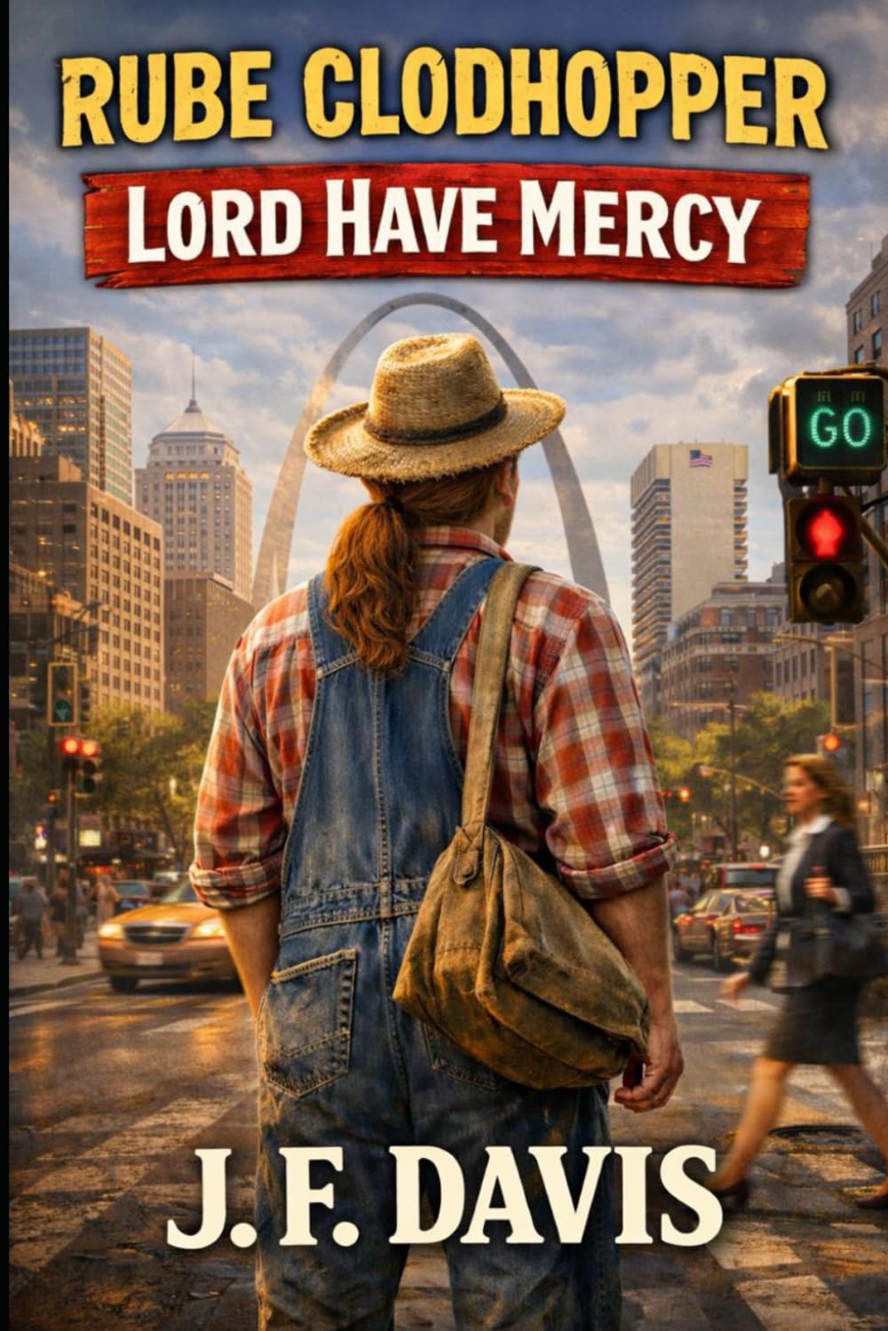 RUBE CLODHOPPER: Lord Have Mercy
