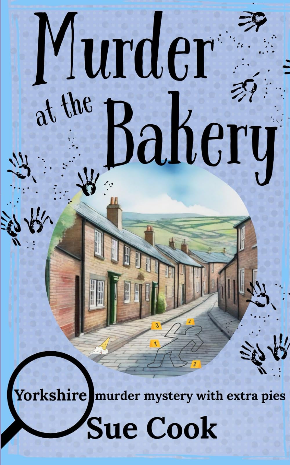 Murder at the Bakery: A Yorkshire Murder Mystery