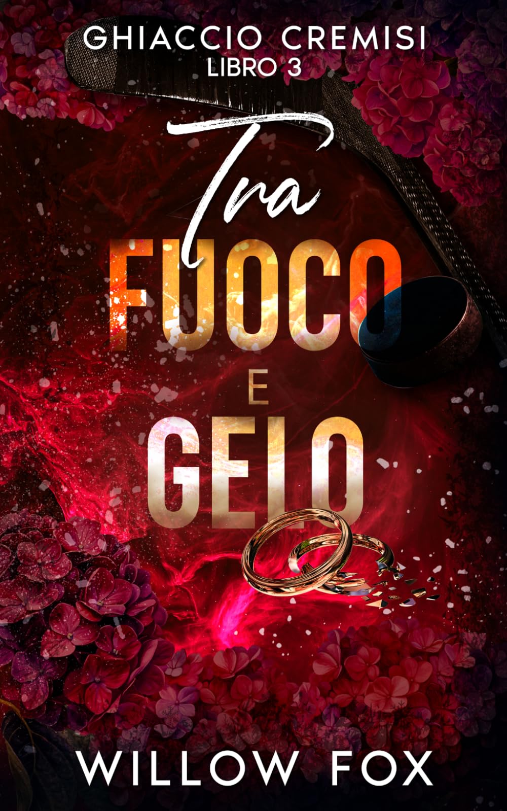Tra Fuoco e Gelo: 3 (Ghiaccio Cremisi)