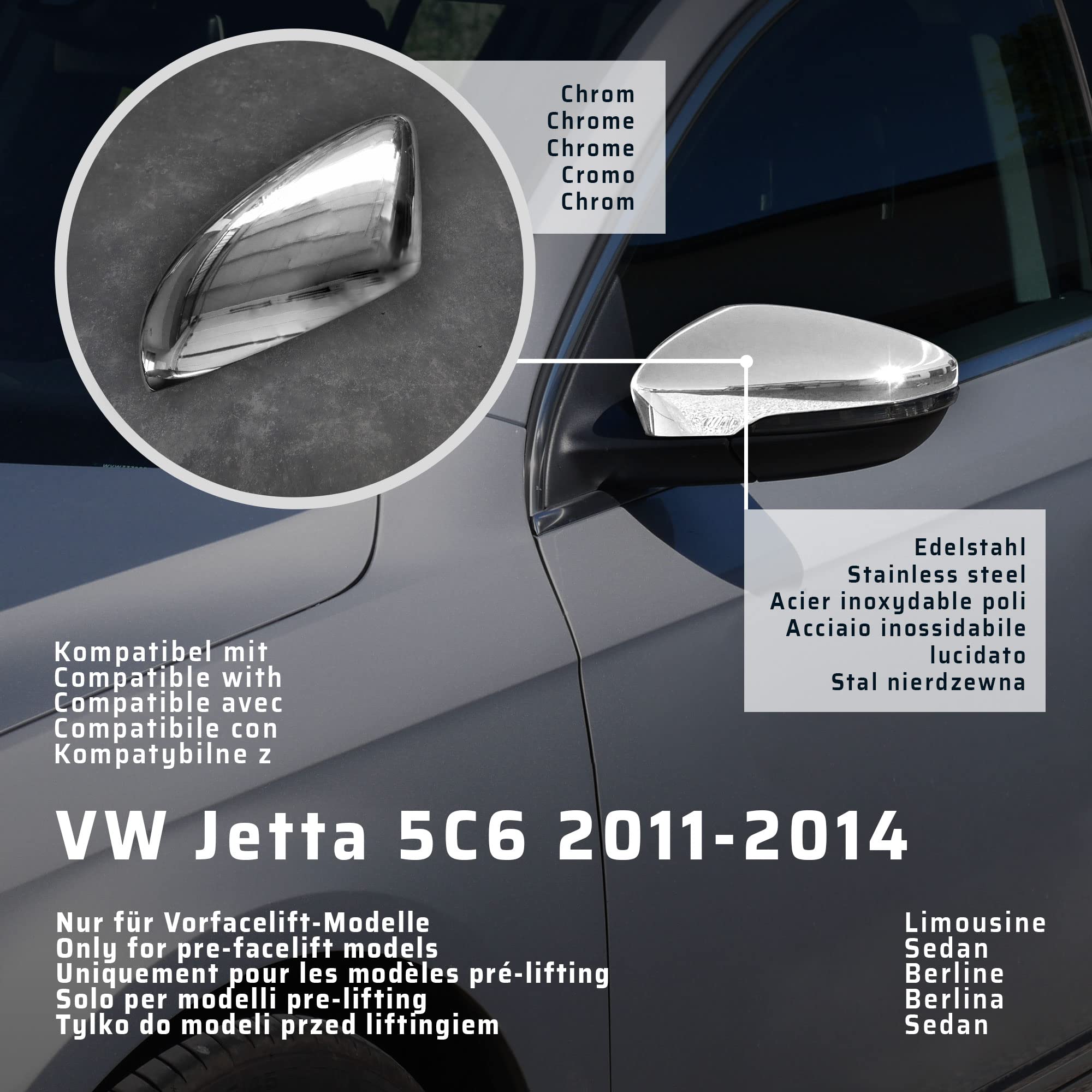 CHROMEMASTER | Nakładki na Lusterka Zewnętrzne | Kompatybilne z VW Jetta 5C6 Sedan 2011-2014 | Stal nierdzewna; Osłony Lusterek to Niepowtarzalny Wygląd Auta i Ochrona Przed Uszkodzeniem