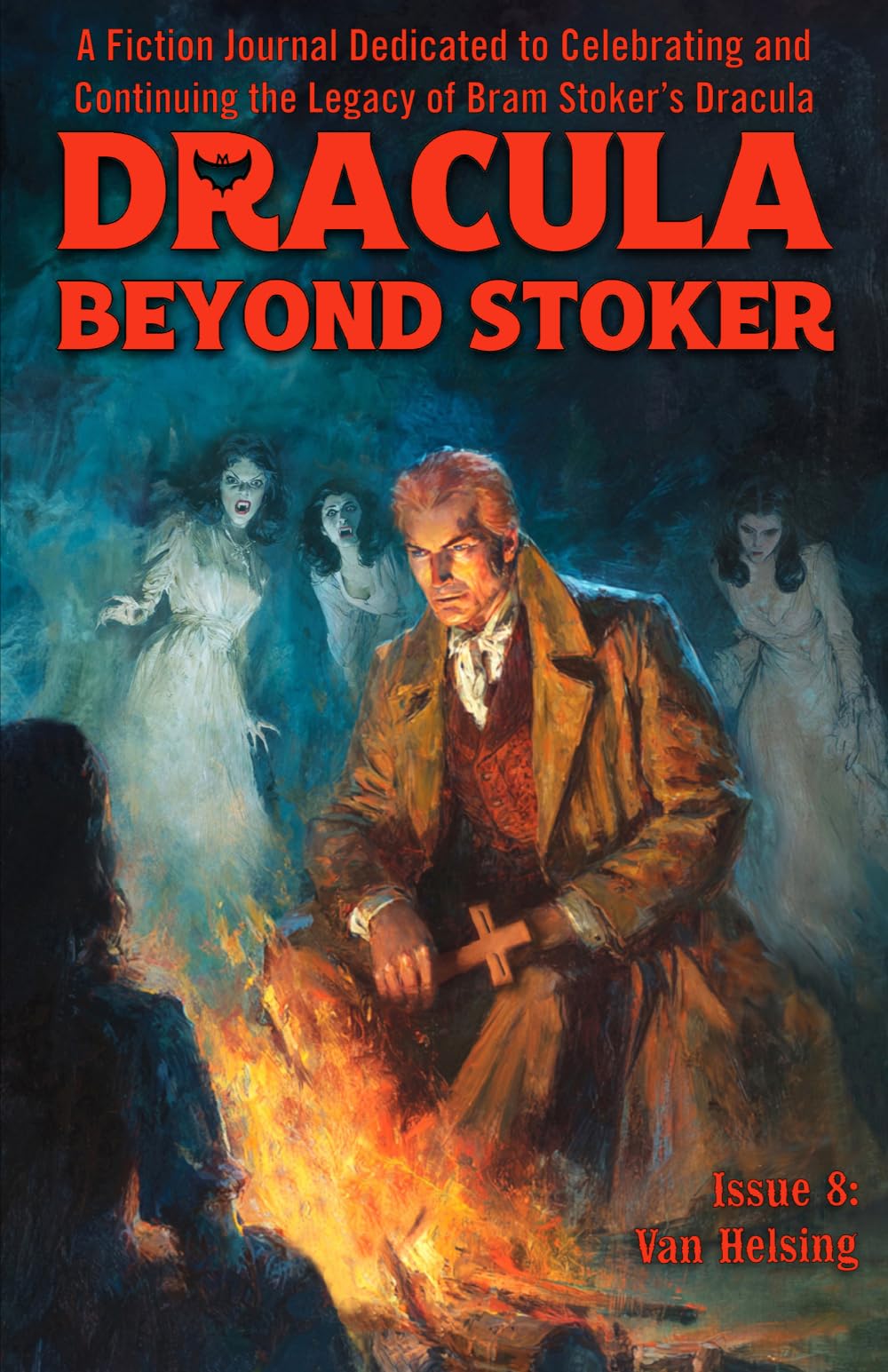 Dracula Beyond Stoker Issue 8: Van Helsing