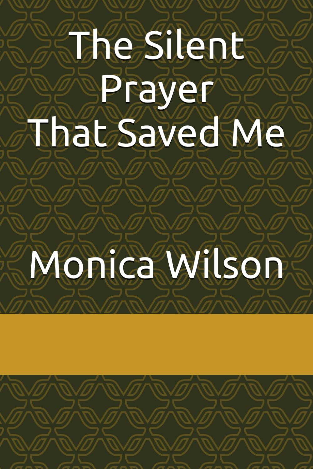 The Silent Prayer That Saved Me