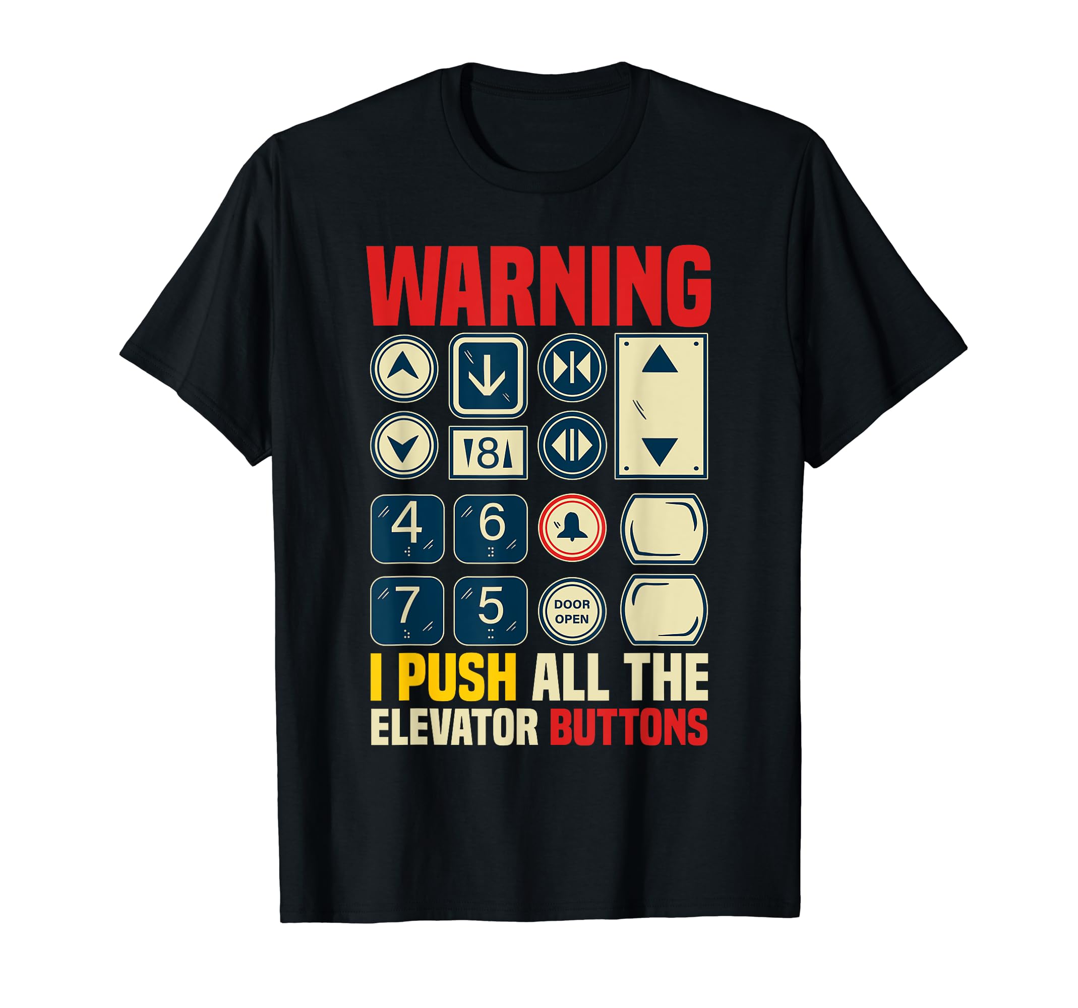 Funny Elevator Button T-Shirt