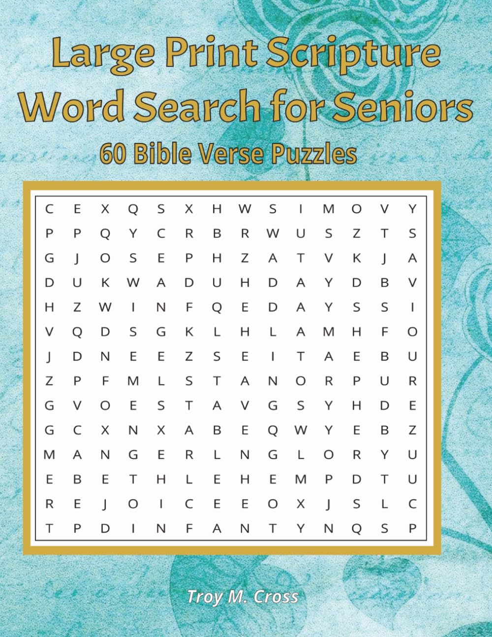 Large Print Scripture Word Search for Seniors: 60 Bible Verse Puzzles with Large Print Solutions — A Peaceful Activity for Faith, Reflection and Relaxation