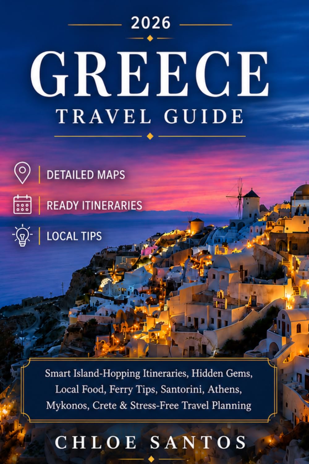 Greece Travel Guide: Smart Island-Hopping Itineraries, Hidden Gems, Local Food, Ferry Tips, Santorini, Athens, Mykonos, Crete & Stress-Free Travel Planning