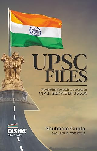UPSC FILES - Navigating the path to Success in Civil Services Exam by IAS Shubham Gupta | Answer Writing Manual / Samples, CSE Strategy, Handwritten Notes &amp; Pictures | State PSC