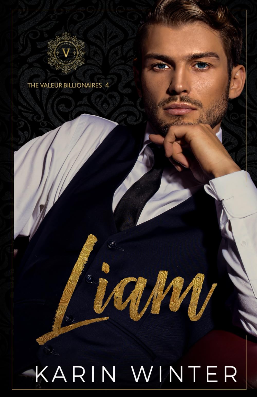 Liam: A Billionaire Romance (The Valeur Billionaires)