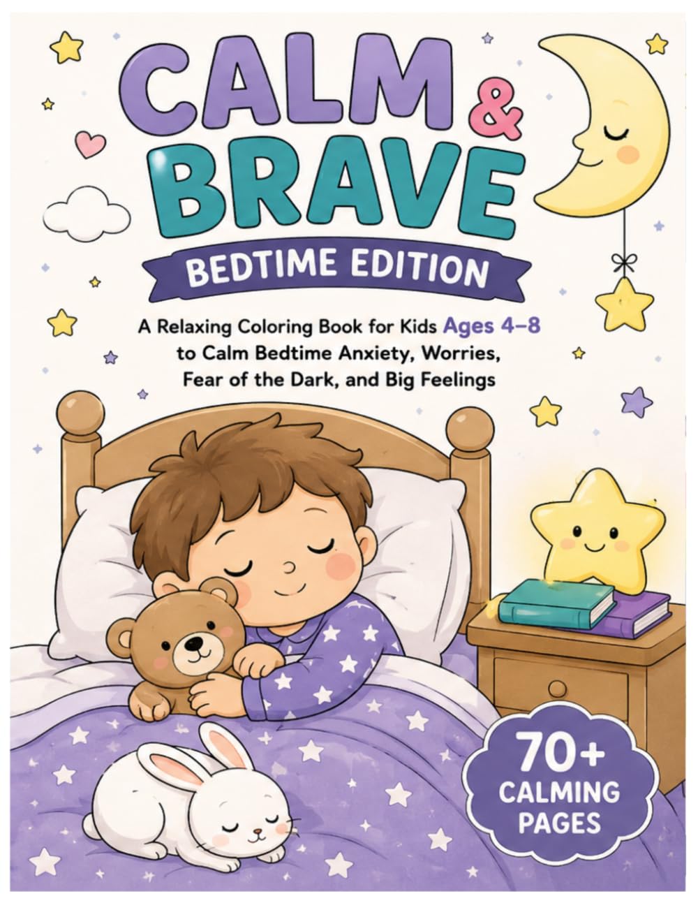 Calm & Brave: Bedtime Edition