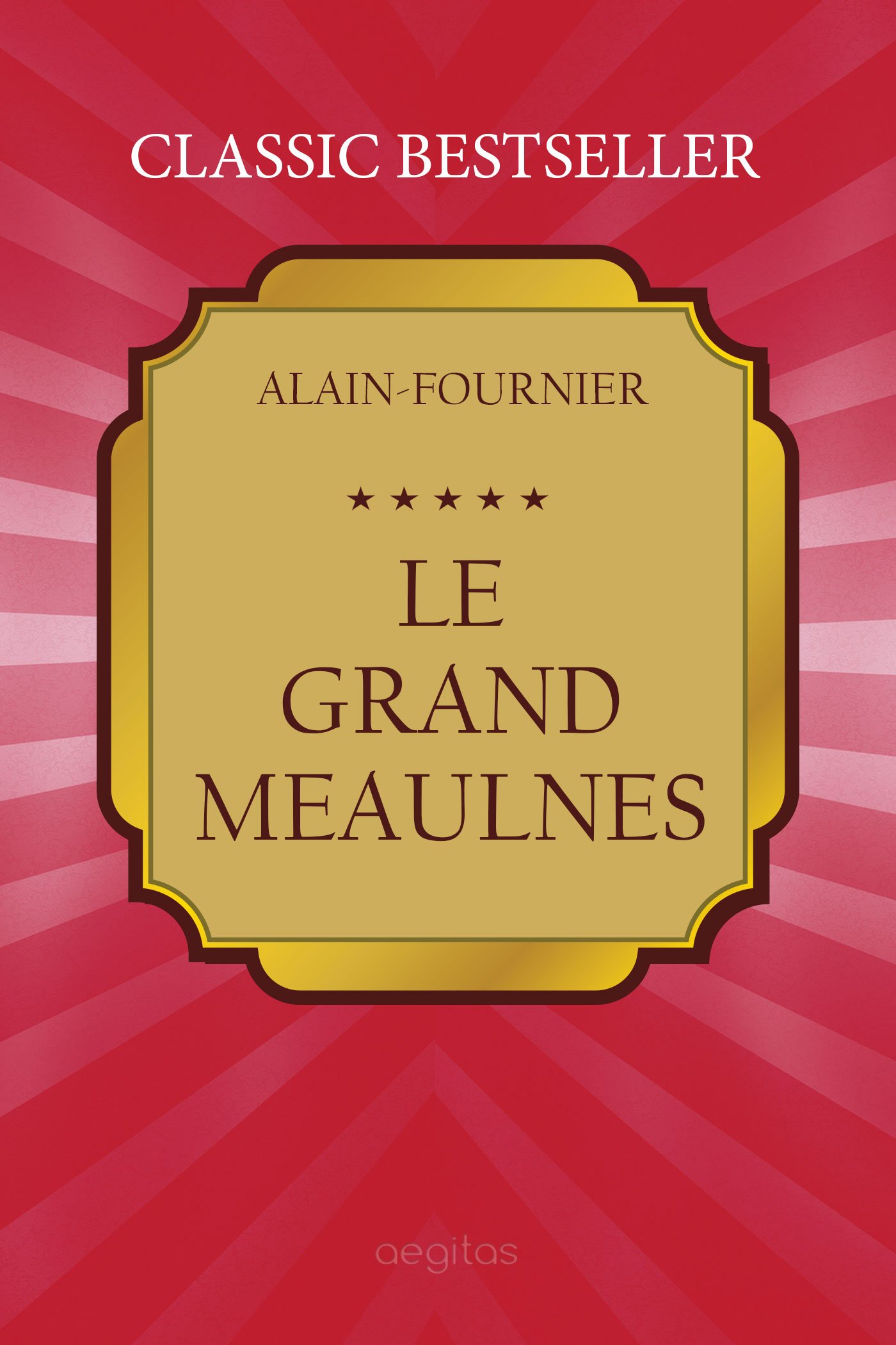 Le Grand Meaulnes: The Wanderer