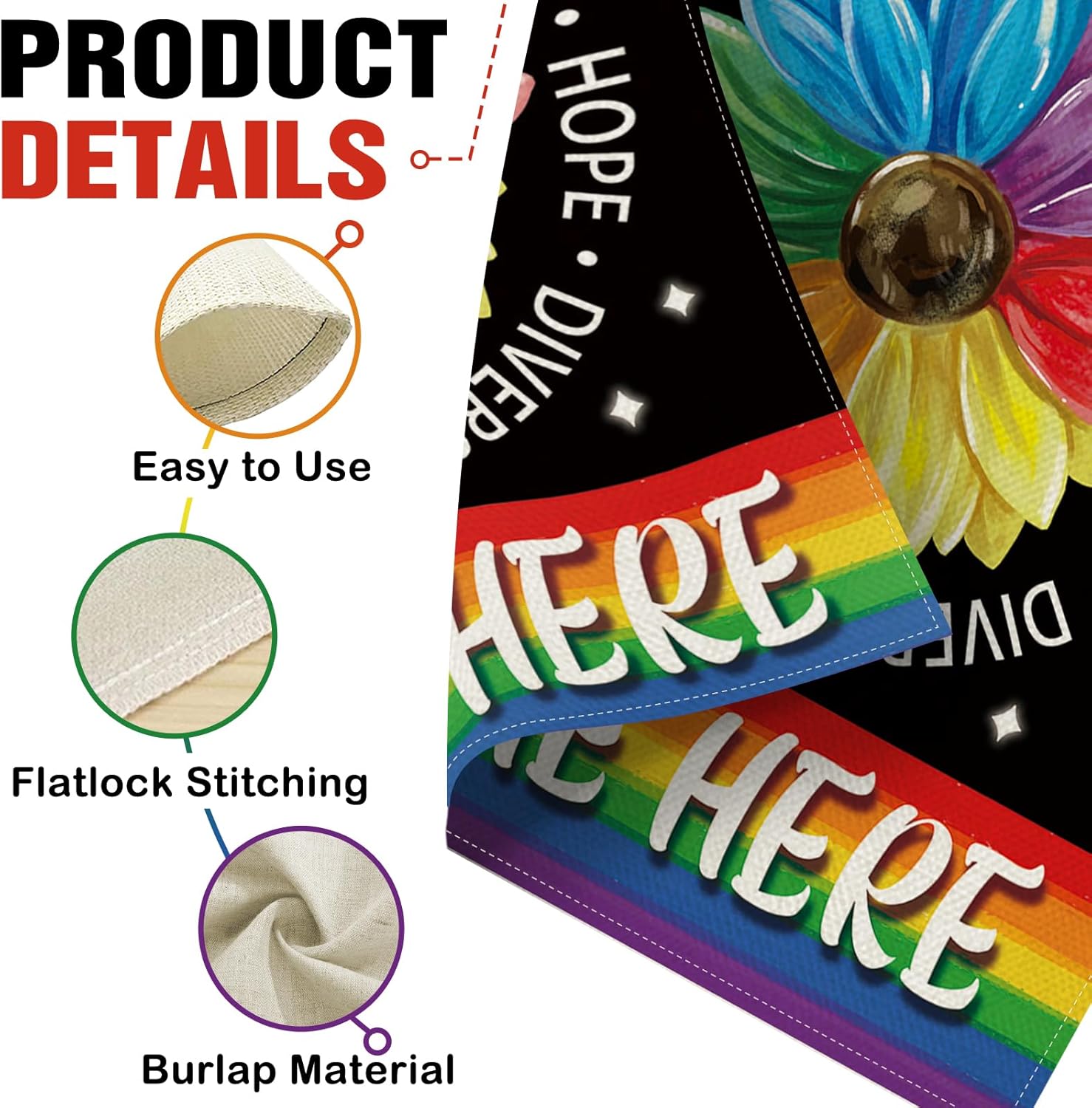 Dyrenson Hate Has No Home Here Decorative Garden Flag, Rainbow Sunflower Equality Love Inclusion Yard Outside Home Decoration, Hope Diversity Kindness Peace Outdoor Small Decor Double Sided 12 x 18 - Image 4