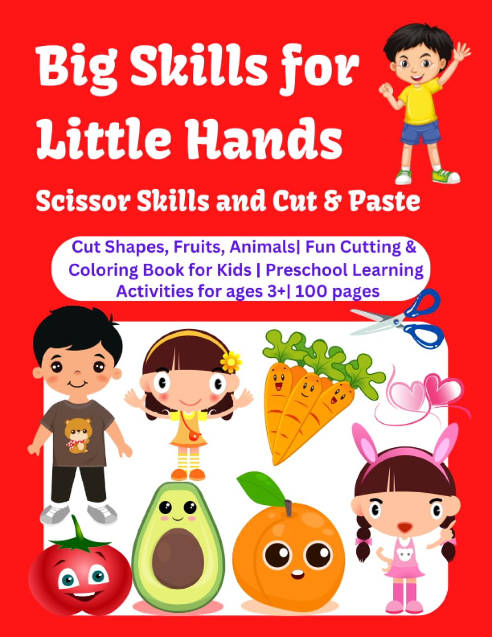 Big Skills for Little Hands ; Scissor Skills; Cut & Paste Preschool activities: Cut Shapes, Fruits, Animals| Fun Cutting & Coloring Book for Kids | ... for Kids, Coloring Book, Beautiful Mushrooms)