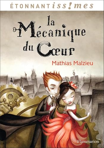 La mécanique du coeur: Le livre du film
