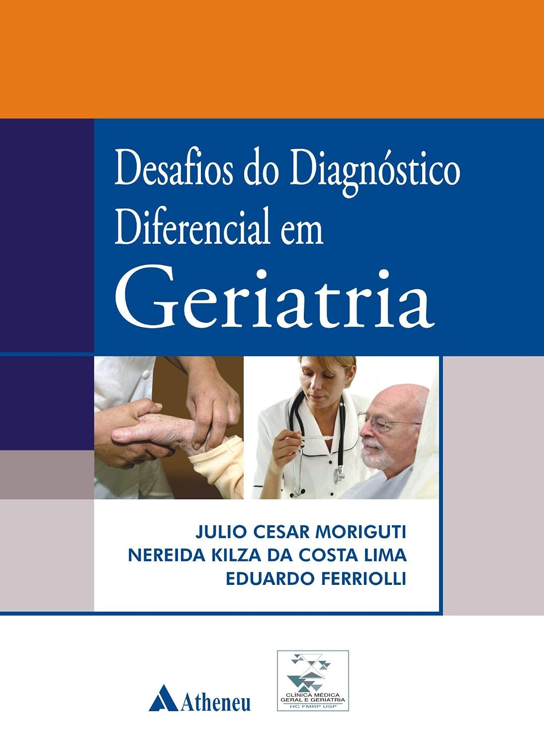 Desafios do Diagnóstico Diferencial em Geriatria (eBook) (Portuguese Edition)