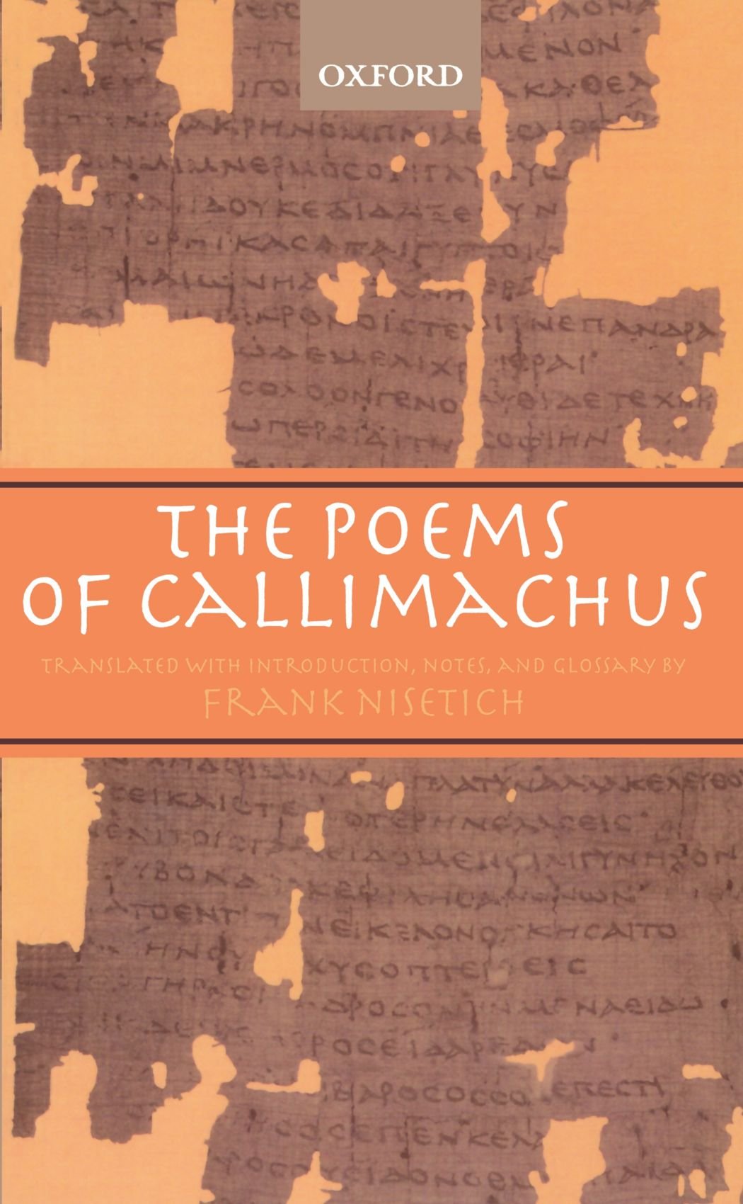The Poems of Callimachus by Frank Nisetich - 9780198152248