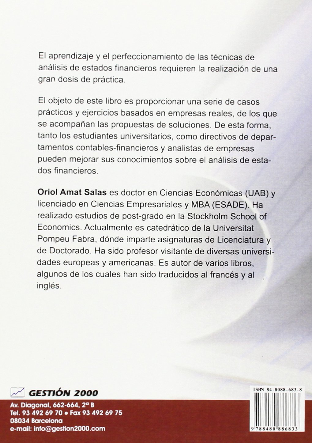 Supuestos de análisis de estados financieros: Ejercicios y casos resueltos (FINANZAS Y CONTABILIDAD)