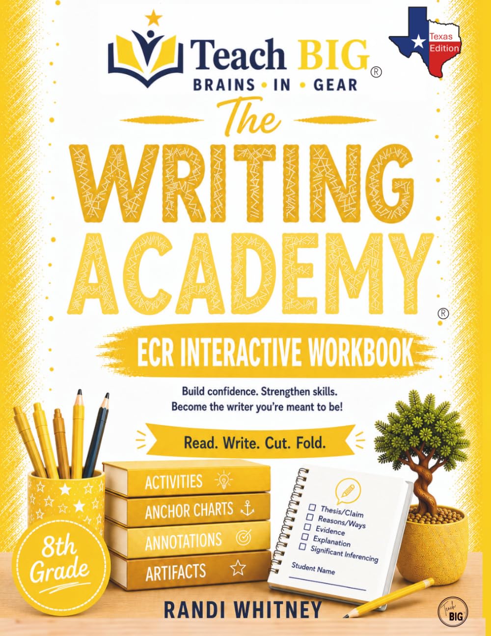 Writing an ECR Essay: 8th Grade Interactive Student Workbook (The Writing Academy)