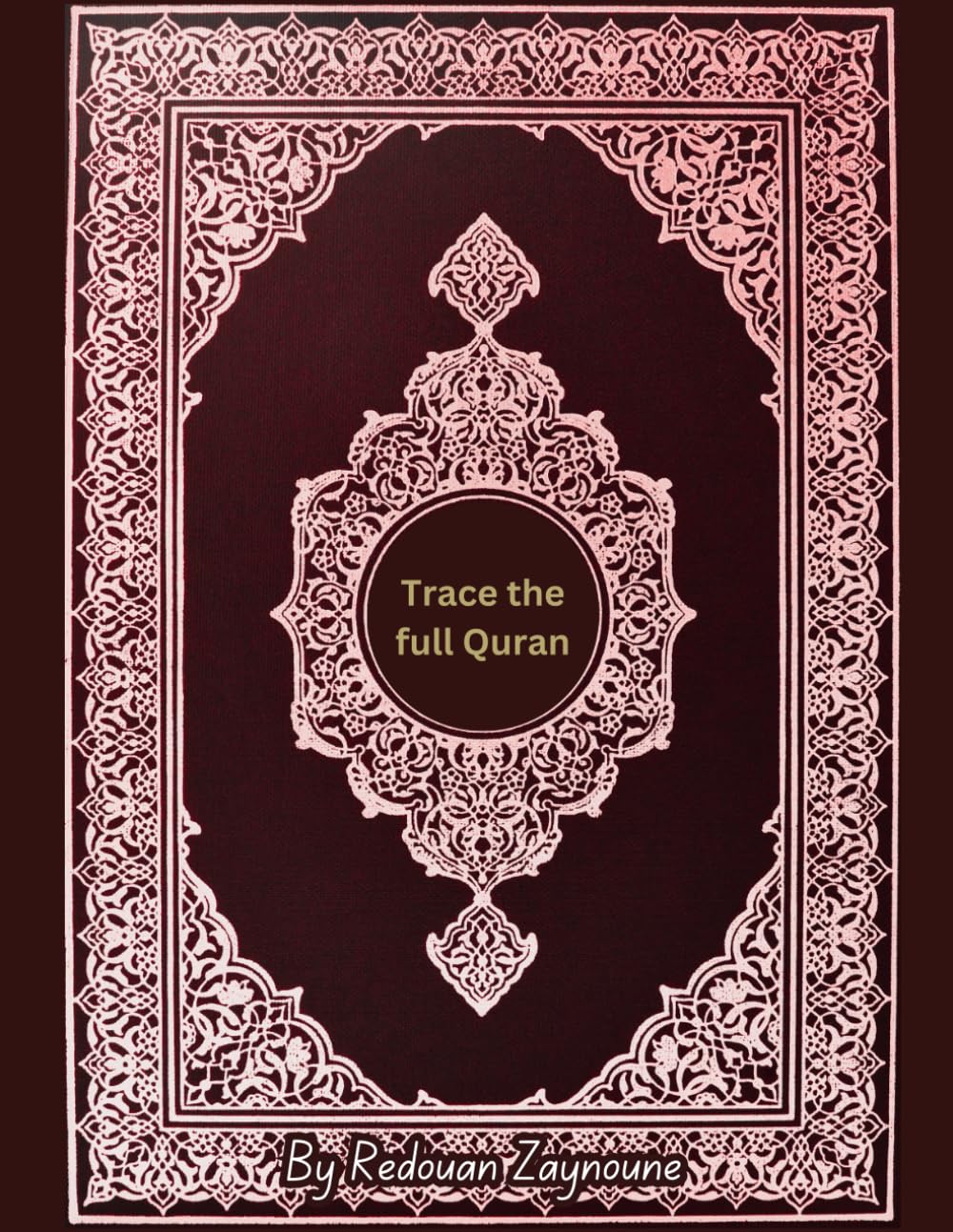 Trace The Full Quran: right to left quran tracing all juz 1-30 in clear Arabic calligraphy