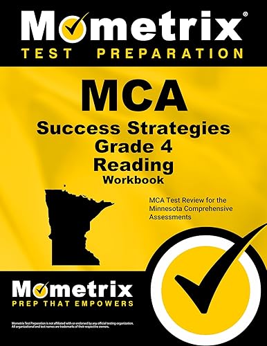 MCA Success Strategies Grade 4 Reading Workbook: Comprehensive Skill Building Practice for the Minnesota Comprehensive Assessments