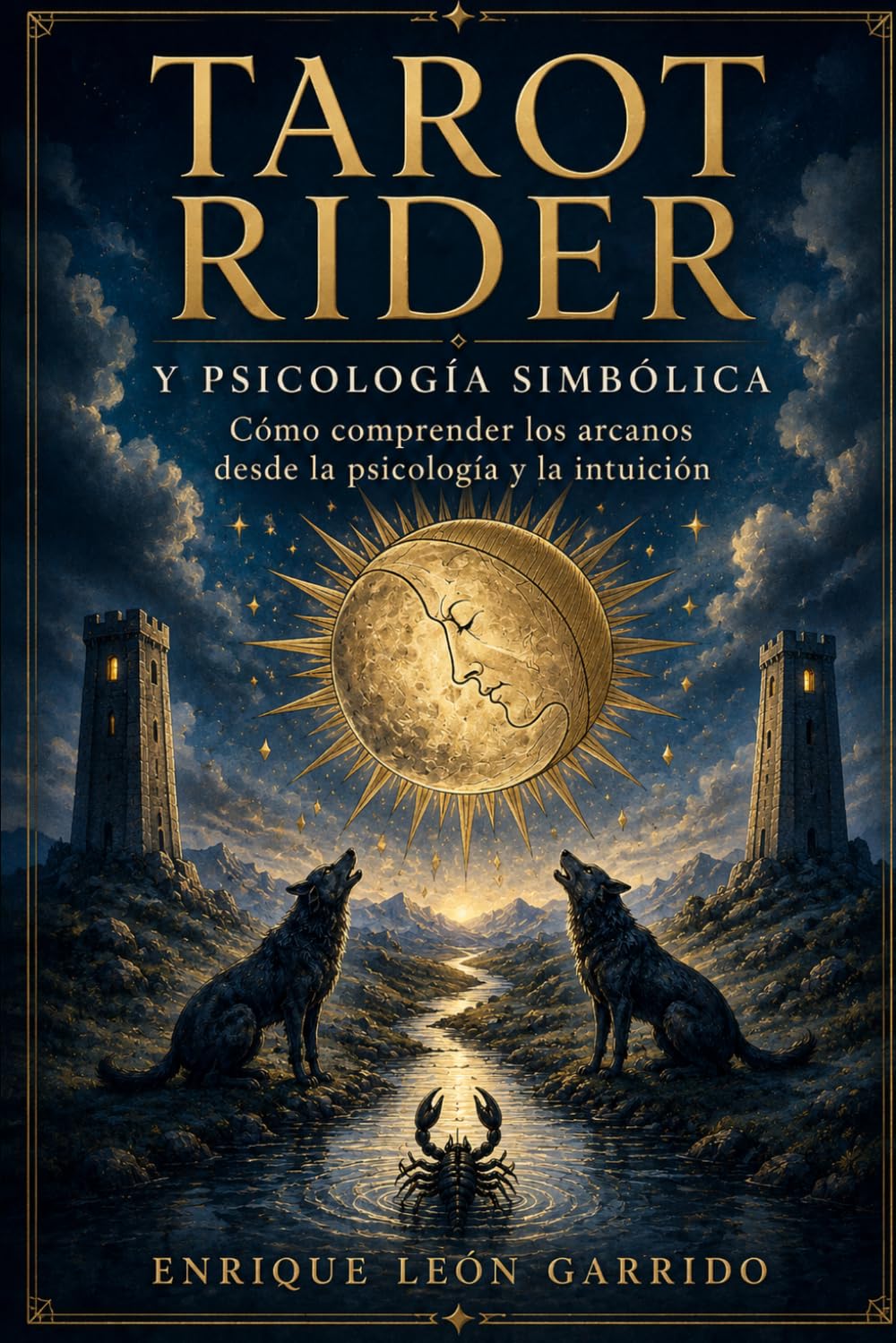 TAROT RIDER Y PSICOLOGÍA SIMBÓLICA: Cómo comprender los arcanos desde la psicología y la intuición