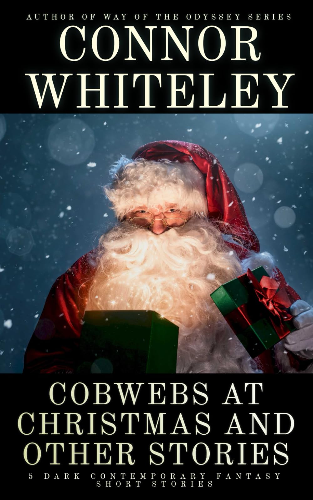 Cobwebs At Christmas and Other Stories: 5 Dark Contemporary Fantasy Short Stories (Hell's Place Contemporary Fantasy Stories)