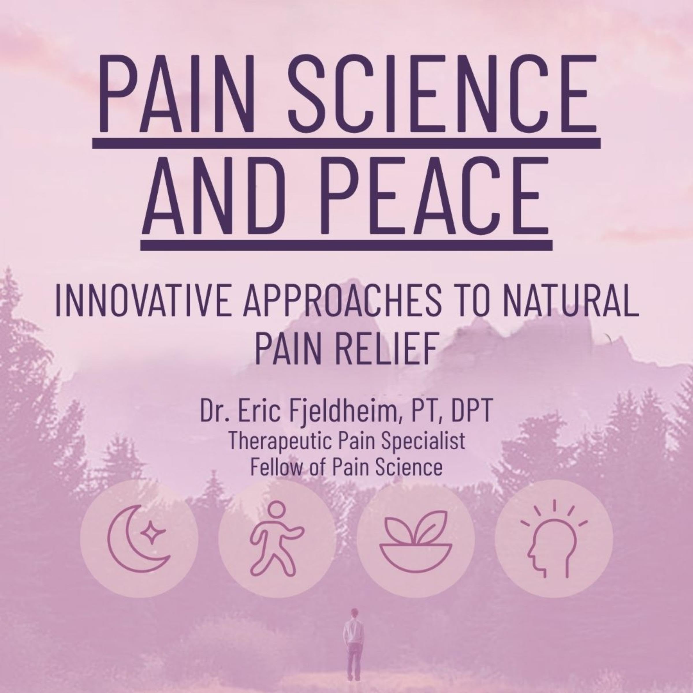 Pain Science and Peace