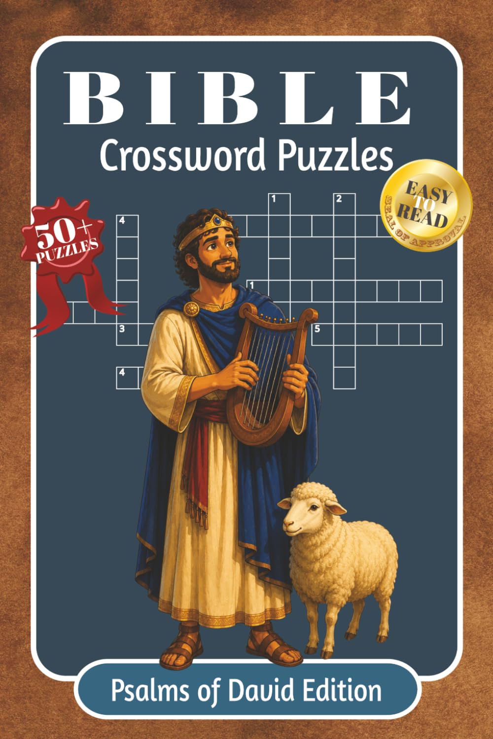 BIBLE CROSSWORD PUZZLES: Crossword Challenges from the Psalms | 128 Pages, 50+ Puzzles | 6x9inches, Large Print Edition | Scripture References and Solutions Included