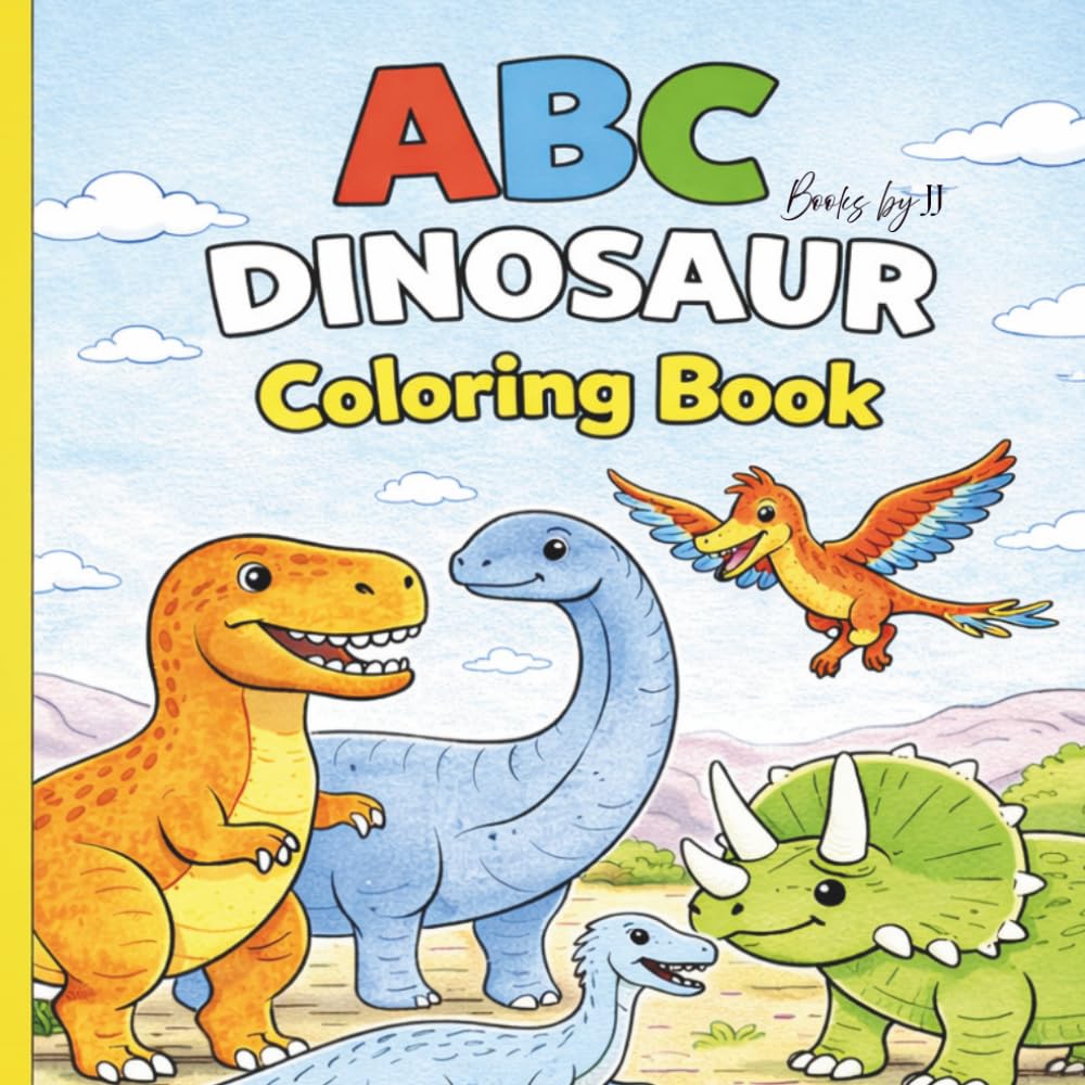 ABC’s Dinosaur Coloring Book: A Fun A–Z Alphabet Coloring Book for Kids Ages 3–8