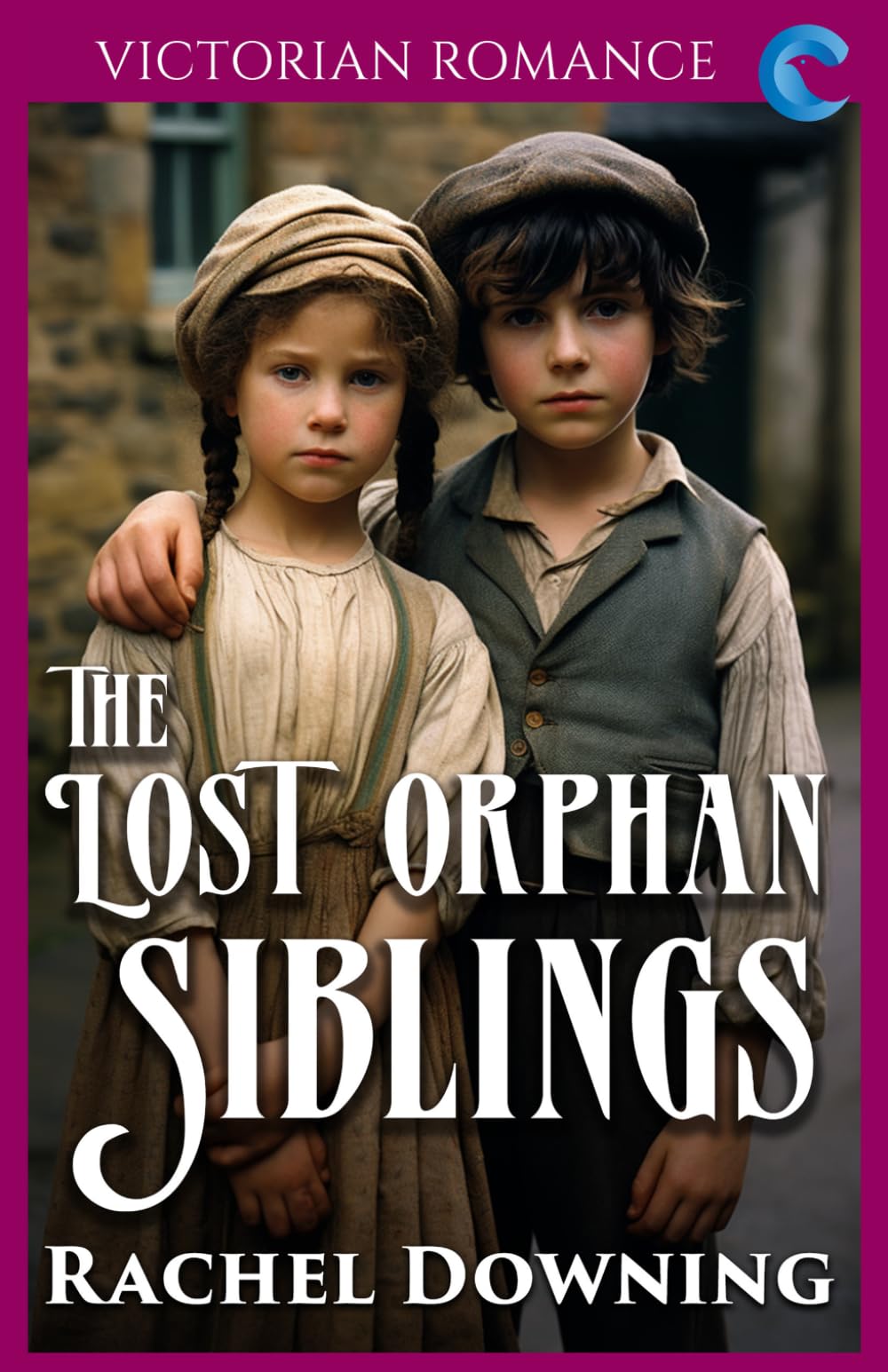 The Lost Orphan Siblings: Victorian Romance (Rachel Downing's Victorian Romance)