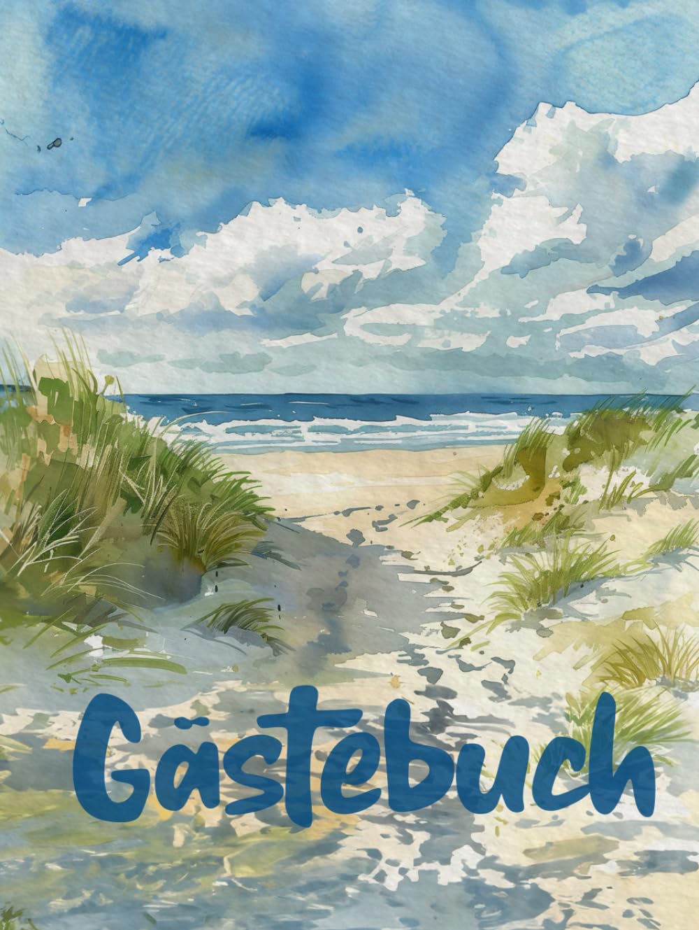 Gästebuch: Hardcover maritime Eintragbuch für Ferienwohnungen, Ferienhäuser und Pensionen – Ein schönes Geschenk für Gastgeber und Feriengäste an der Ostsee