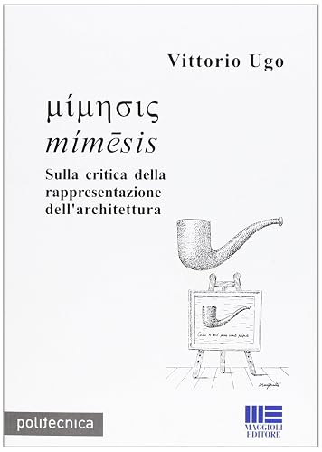 Sulla critica della rappresentazione nell'architettura