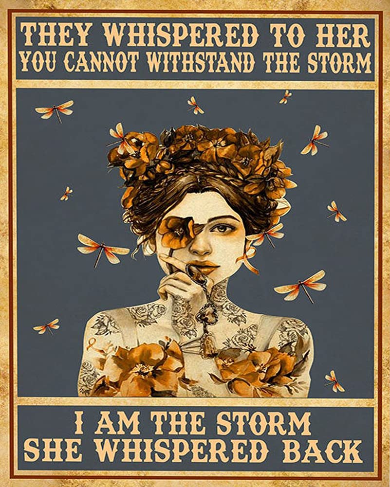 Biopracess Metalpostera24449 They Whispered To Her You Cannot Withstand The Storm I Am The Storm She Whispered Back Metal Sign Art Tin Metal Poster Gift 8X12 Inch