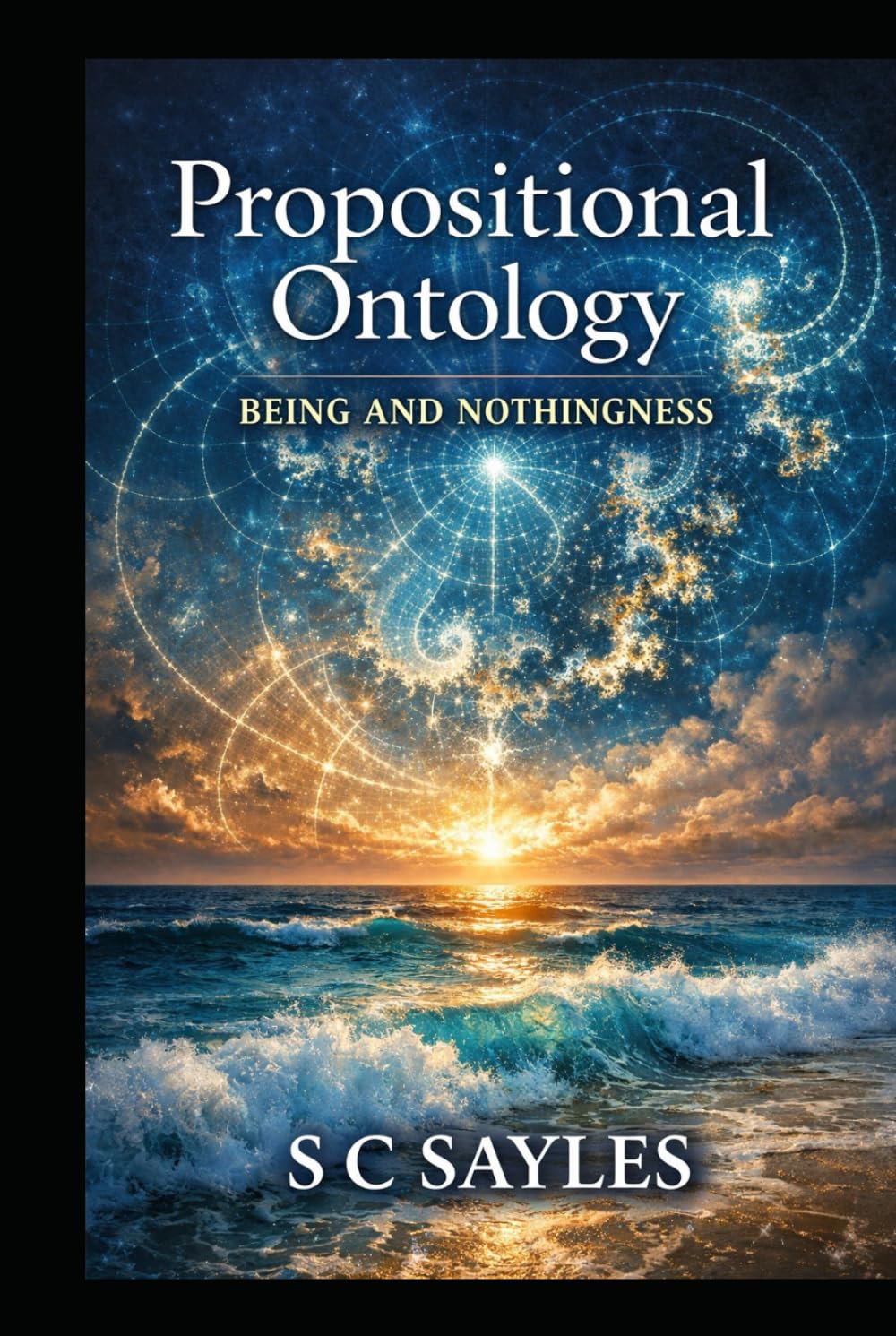 Propositional Ontology: BEING AND NOTHINGNESS